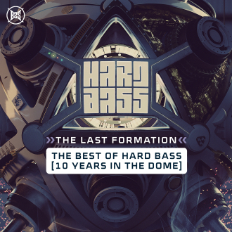 Hard Bass – The last formation