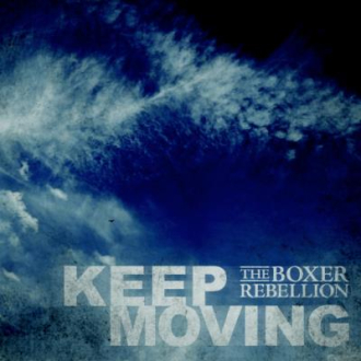 The Boxer Rebellion release new music video for new single 'Keep Moving'